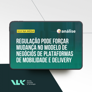 Regulação pode forçar mudança no modelo de negócios de plataformas de mobilidade e delivery