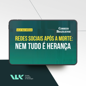 Redes sociais após a morte: nem tudo é herança