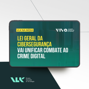 Lei Geral da Cibersegurança vai unificar combate ao crime digital