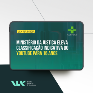 Ministério da Justiça eleva classificação indicativa do  YouTube para 16 anos