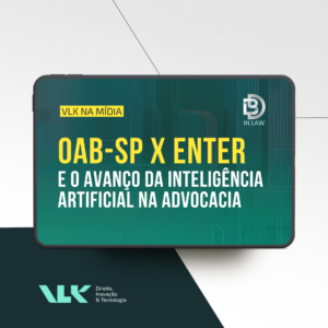 OAB-SP x Enter e o avanço da inteligência artificial na advocacia